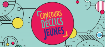 Concours Déclics Jeunes édition 2025